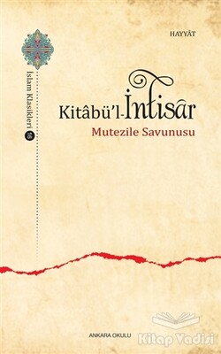 Kitabü'l - İntisar - Ankara Okulu Yayınları