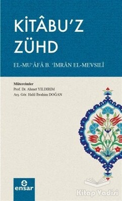 Kitabu’z Zühd - Ensar Neşriyat