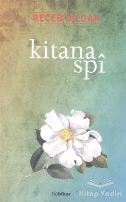 Kitana Spi - Nubihar Yayınları
