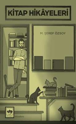 Kitap Hikayeleri - Ötüken Neşriyat