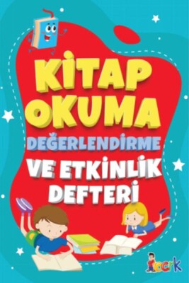 Kitap Okuma Değerlendirme Ve Etkinlik Defteri - Bıcırık Yayıncılık