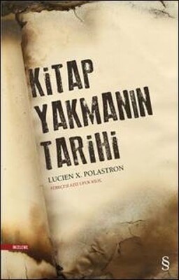 Kitap Yakmanın Tarihi - Everest Yayınları