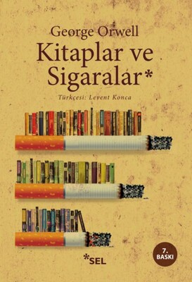 Kitaplar ve Sigaralar - Sel Yayınları