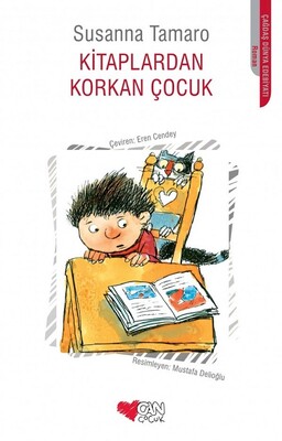 Kitaplardan Korkan Çocuk - Can Çocuk Yayınları