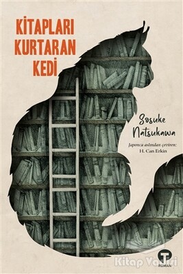 Kitapları Kurtaran Kedi - Turkuvaz Kitap