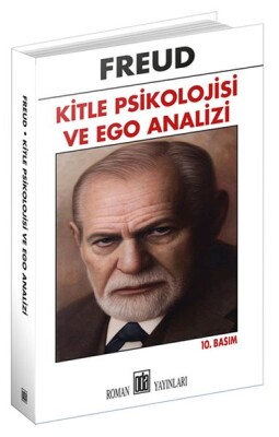 Kitle Psikolojisi ve Ego Analizi - Oda Yayınları