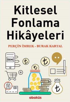 Kitlesel Fonlama Hikayeleri - 1