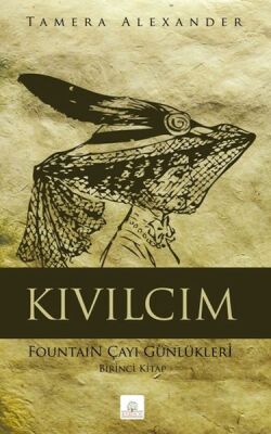 Kıvılcım Fountain Çayı Günlükleri - Birinci Kitap - 1