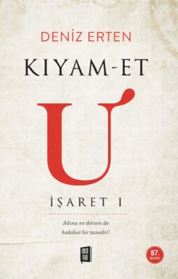 Kıyam-et U: İşaret 1 - Mona Kitap