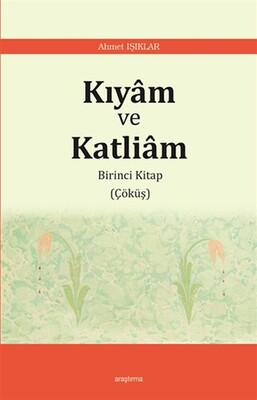 Kıyam ve Katliam - Araştırma Yayınları