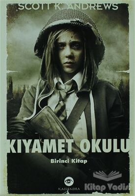 Kıyamet Okulu 1. Kitap - 1