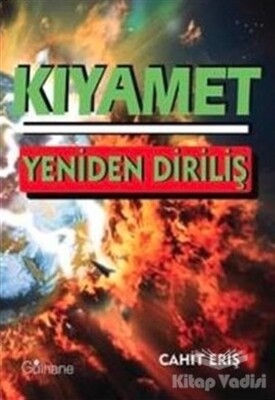 Kıyamet; Yeniden Diriliş - Gülhane Yayınları