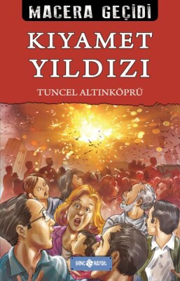 Kıyamet Yıldızı Macera Geçidi 22 - Genç Hayat