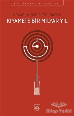 Kıyamete Bir Milyar Yıl - İthaki Yayınları