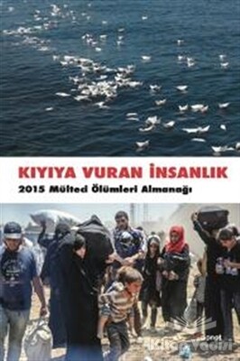 Kıyıya Vuran İnsanlık - Dipnot Yayınları