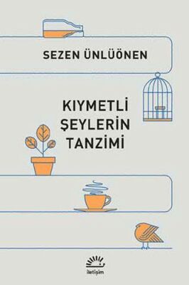 Kıymetli Şeylerin Tanzimi - 1