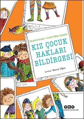 Kız Çocuk Hakları Bildirgesi - Yapı Kredi Yayınları