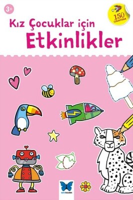 Kız Çocuklar İçin Etkinlikler - Mavi Kelebek Yayınları