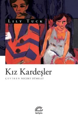 Kız Kardeşler - İletişim Yayınları