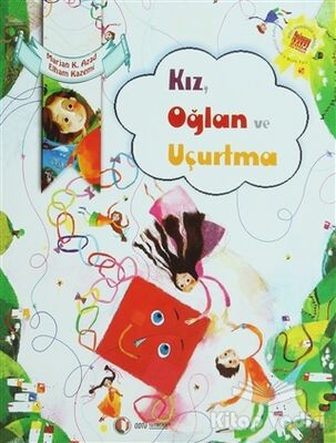 Kız, Oğlan ve Uçurtma - 1