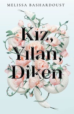 Kız, Yılan, Diken - Martı Yayınları