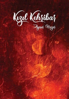 Kızıl Kehribar - Uyanış Yayınevi