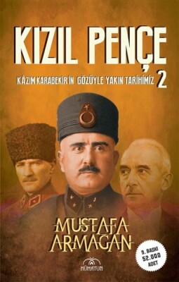 Kızıl Pençe -Kazım Karabekir'in Gözüyle Yakın Tarihimiz-2 - Hümayun Yayınları