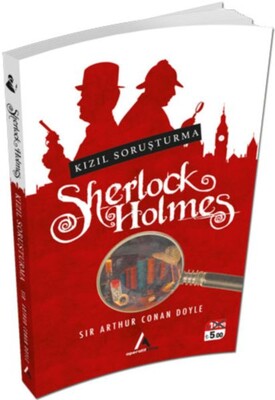 Kızıl Soruşturma - Sherlock Holmes - Aperatif Kitap Yayınları