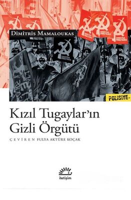 Kızıl Tugaylar’ın Gizli Örgütü - 1