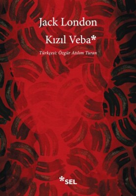 Kızıl Veba - Sel Yayınları