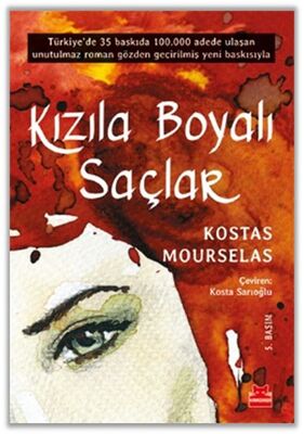 Kızıla Boyalı Saçlar - 1