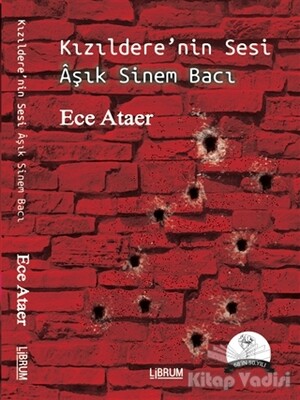 Kızıldere’nin Sesi Aşık Sinem Bacı - Librum Kitap