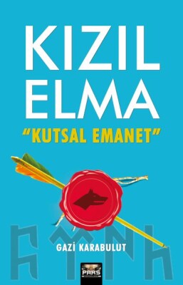 Kızılelma Kutsal Emanet - Pars Yayınları