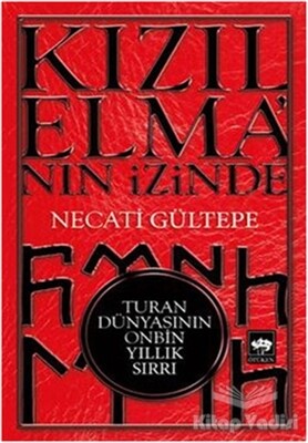 Kızılelma'nın İzinde - Ötüken Neşriyat