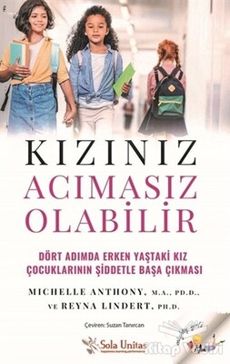 Kızınız Acımasız Olabilir - Sola Unitas