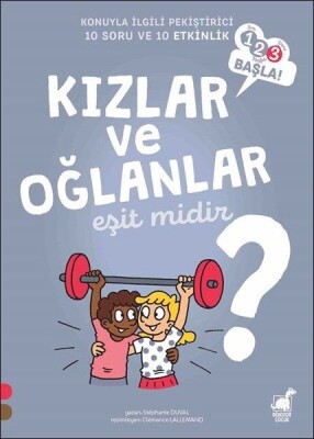 Kızlar ve Oğlanlar Eşit Midir? - 1 2 3 Başla Serisi - Dinozor Çocuk