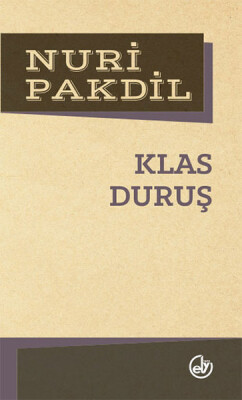 Klas Duruş - Edebiyat Dergisi Yayınları