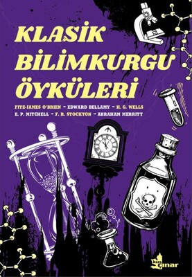 Klasik Bilimkurgu Öyküleri - Çınar Yayınları