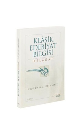 Klasik Edebiyat Bilgisi: Belagat - Gökkubbe