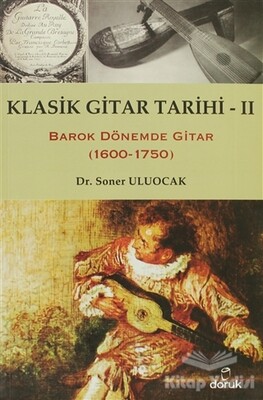 Klasik Gitar Tarihi 2 - Doruk Yayınları