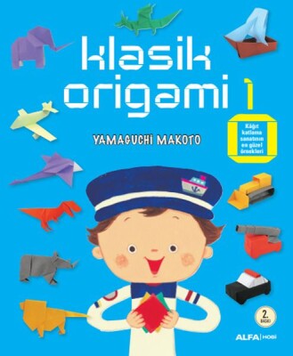 Klasik Origami 1 (96 Renkli Elişi Kağıdı Hediye) - Alfa Yayınları