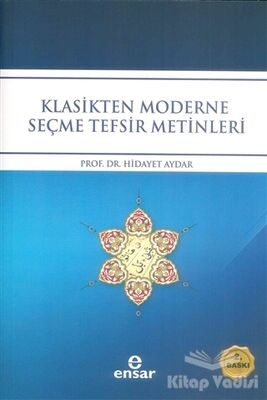 Klasikten Moderne Seçme Tefsir Metinleri - 1