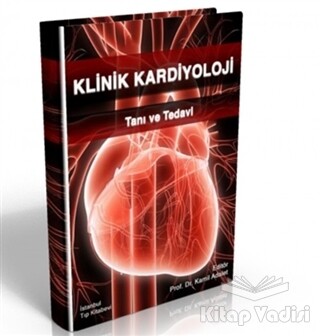 Klinik Kardiyoloji - İstanbul Tıp Kitabevi