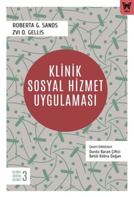 Klinik Sosyal Hizmet Uygulaması - Nika Yayınevi