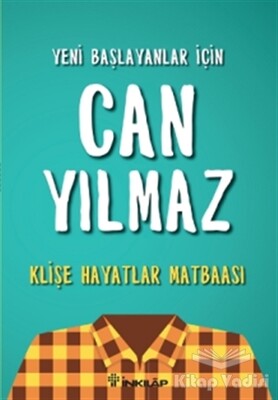 Klişe Hayatlar Matbaası - İnkılap Kitabevi