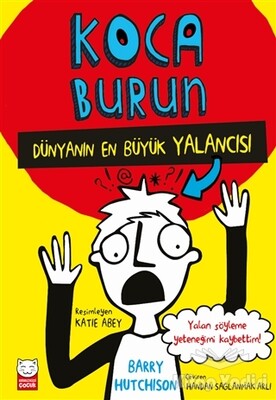 Dünyanın En Büyük Yalancısı - Koca Burun - Kırmızı Kedi Çocuk