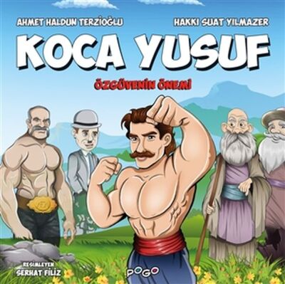 Koca Yusuf - Özgüvenin Önemi - 1