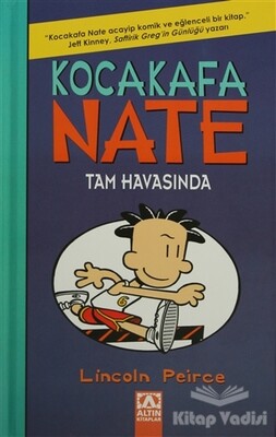 Kocakafa Nate Tam Havasında - Altın Kitaplar Yayınevi