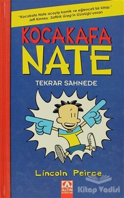 Kocakafa Nate Tekrar Sahnede - Altın Kitaplar Yayınevi