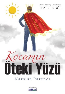 Kocamın Öteki Yüzü - Narsist Partner - Favori Yayınları